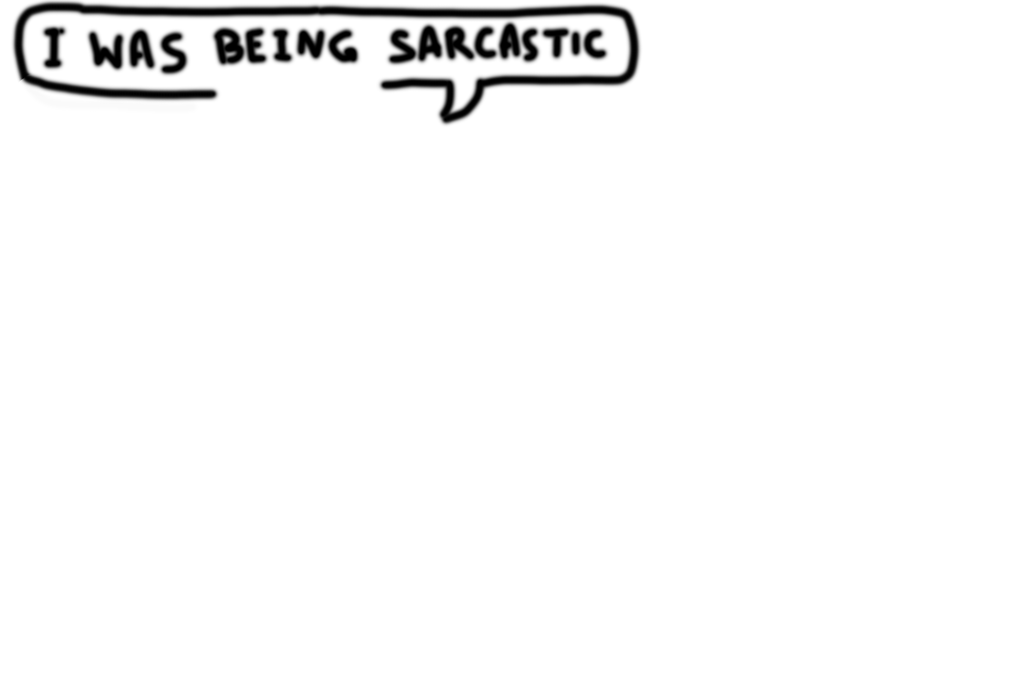 Sarcastic overlay